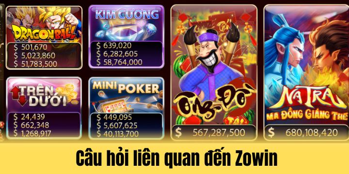 Giải đáp nỗi lo của khách hàng về Zowin